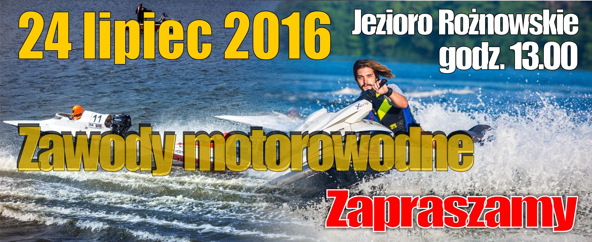 Zapraszamy na zawody motorowodne nad jezioro rożnowskie
